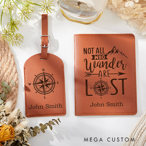 Personalized Not All Who Wander are Lost Engraved Leather Passport Holder and Luggage Tag Set Gift for Traveling Lovers Travelers Gift