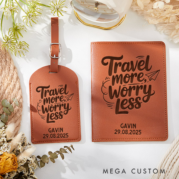 Personalized Travel More Worry Less Passport Holder and Luggage Tag Set for Traveling Lovers Personalized Travel Gifts
