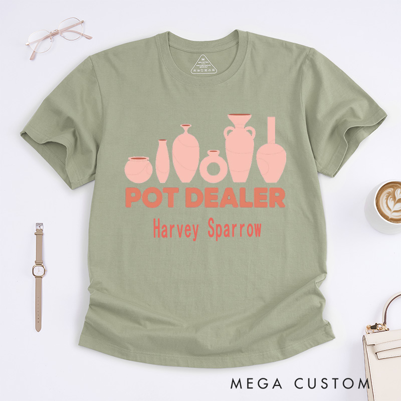 Personalized Pot Dealer Classic T-Shirts Pottery Lover Gift Potters T-Shirt Quilting Tee