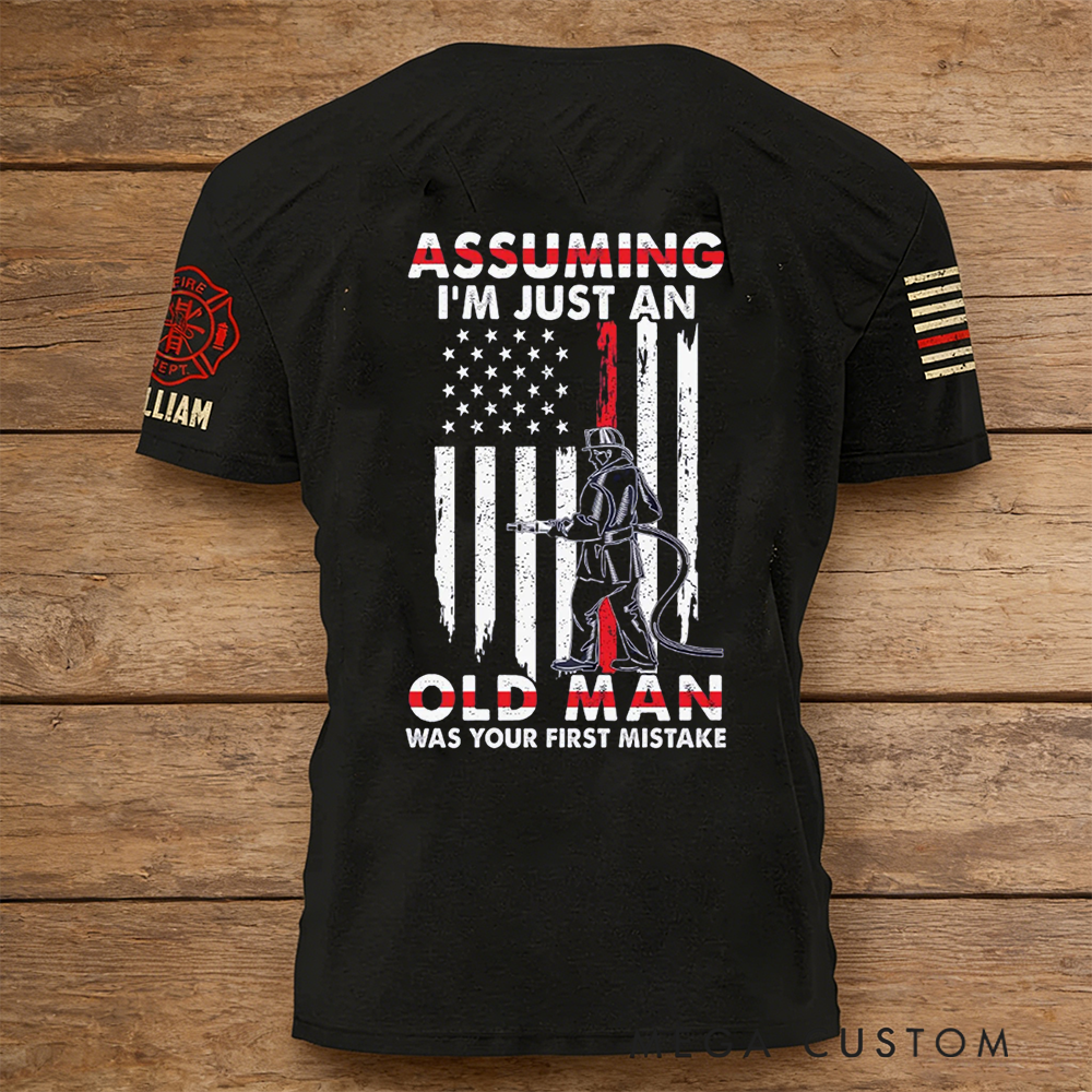 Personalized Firefighter T-Shirt with Bold Quote and Custom Name Perfect Gift for Proud Firefighters
