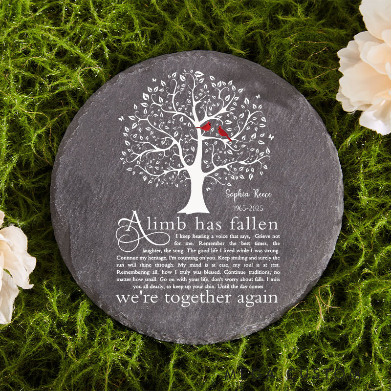 Personalized Memorial Slate Stone a Limb Has Fallen Sympathy Garden Stone Loss of Loved One Remembrance Stepping Stone in Memory Gift