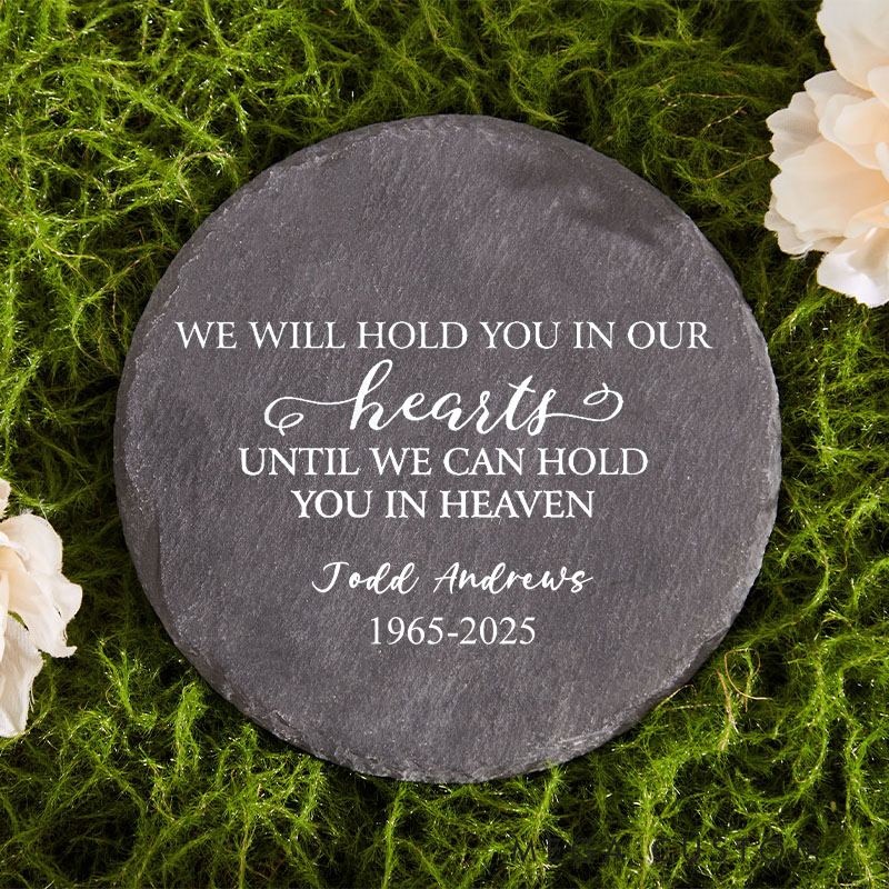 Personalized Memorial Garden Stone Hold You in Our Hearts Memorial Gift in Memory Remembrance Gift for Loss of Loved One Custom Bereavement Gift