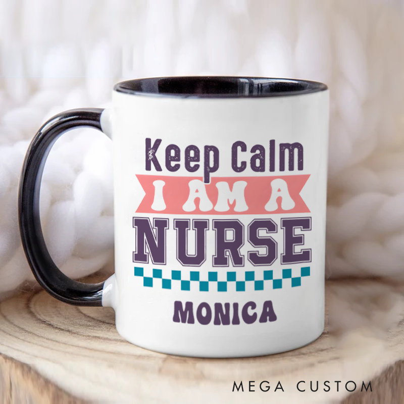 Personalized Nurse Mugs Keep Calm I Am a Nurse Design Coffee Mug Gift