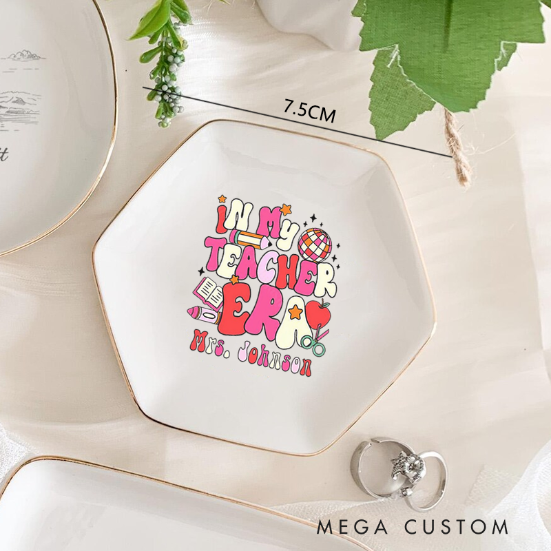 Personalized Jewelry Dish for Teacher in My Teacher Era Gold Rim Hexagon Ring Dish Teacher Appreciation Gift