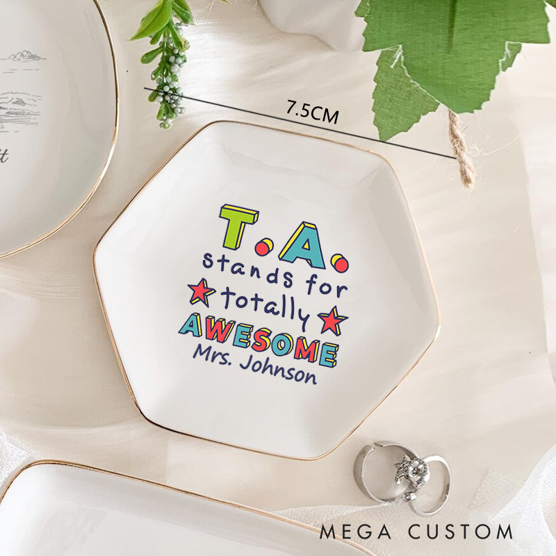 Personalized Jewelry Dish for Teacher TA Stands for Totally Awesome Gold Rim Hexagon Ring Dish Teacher Appreciation Gift
