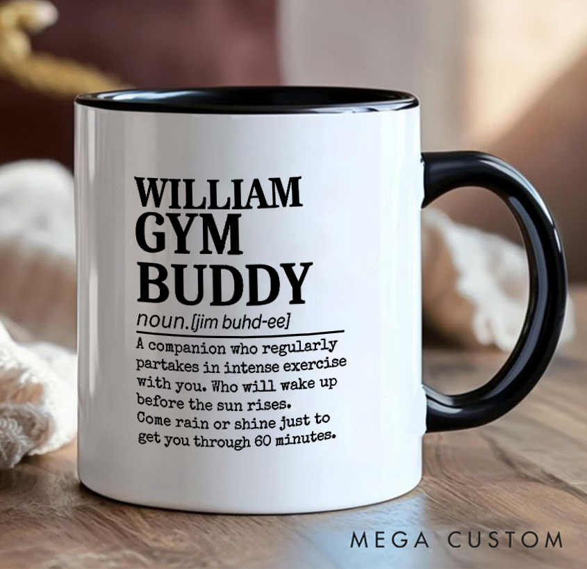 Personalized Gym Buddy Definition Mug with Workout Partners Gift Motivational Coffee Cup for Fitness Enthusiasts Bodybuilders and Gym Lovers