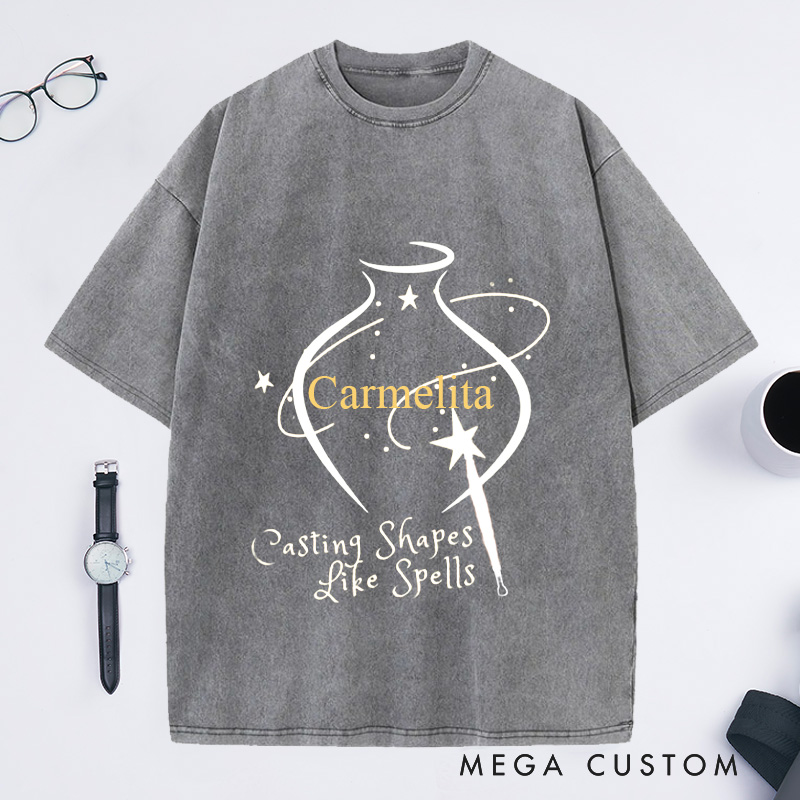 Personalized Casting Shapes Like Spells Washed T-Shirts Wizard Pottery Shirt Customized Name Shirt Gift for Pottery Lover Gift
