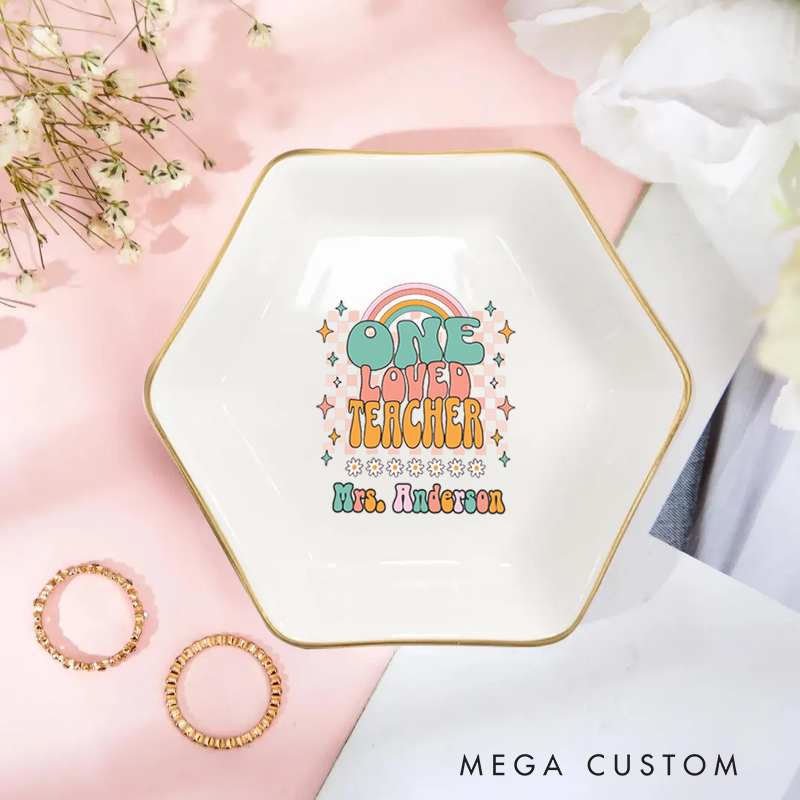 Personalized Jewelry Dish for Teacher One Loved Teacher Gold Rim Hexagon Ring Dish Teacher Appreciation Gift