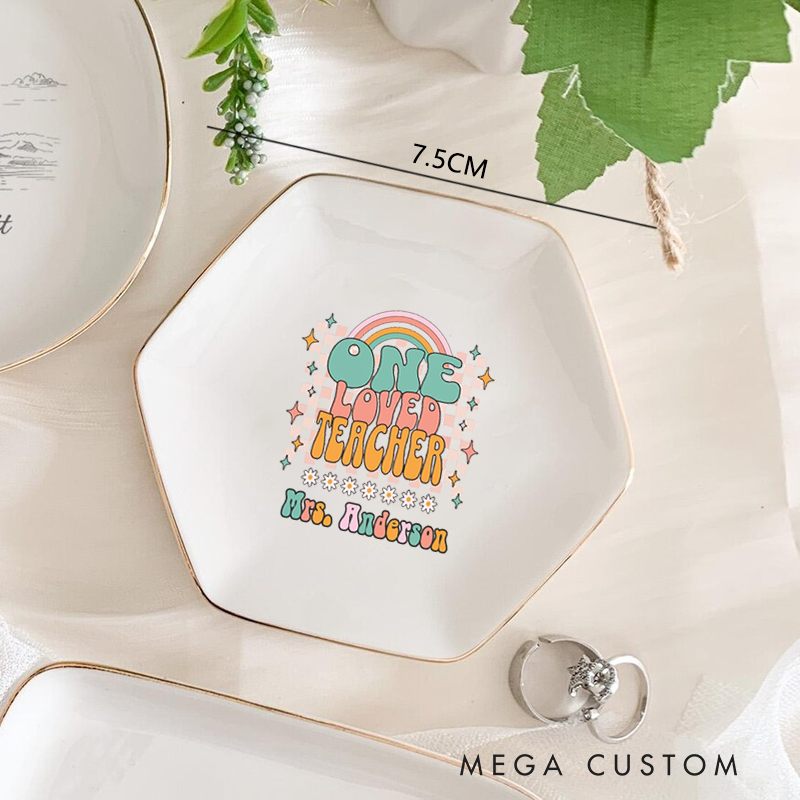 Personalized Jewelry Dish for Teacher One Loved Teacher Gold Rim Hexagon Ring Dish Teacher Appreciation Gift