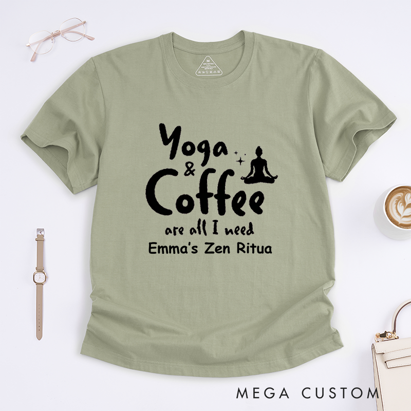 Personalized Yoga and Coffee are All I Need T-Shirt Women Yoga T-Shirt Coffee Lover T-Shirt Cute Yoga T-Shirt for Women