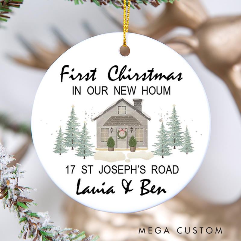 Personalized First Christmas in Our New Home Ceramic Ornament Custom Address Names Housewarming Gift Holiday Decor Keepsake