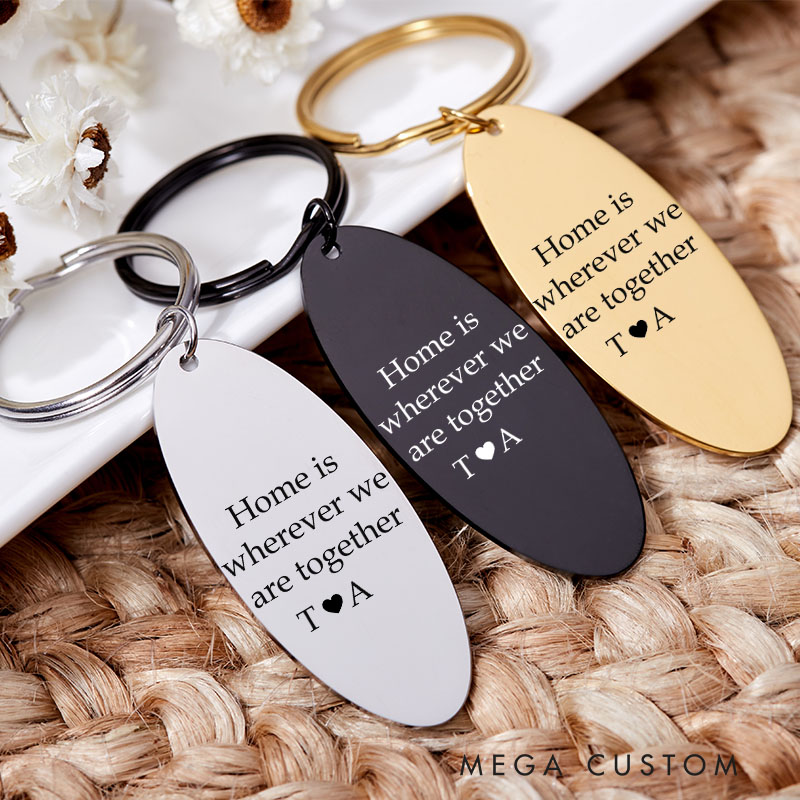 Personalized Home Is Wherever We are Together Keychain New Home Couples Keyring House Warming Key Chain Moving House Gift Housewarming Gift Homeowner