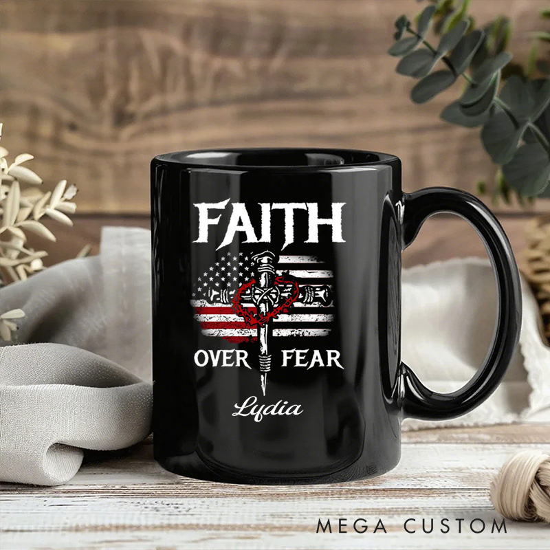 Personalized Faith over Fear American Flag Ceramic Mug with Name Birthday Gift for Christian Positive Affirmation Religious Gift for Christian