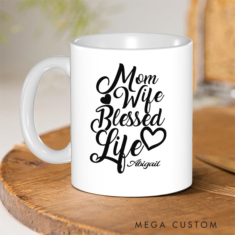 Personalized Mom Wife Blessed Life Ceramic Mug with Name Birthday Gift for Christian Positive Affirmation Religious Gift for Christian