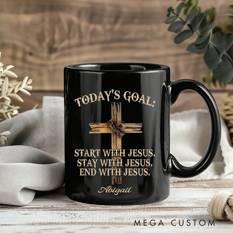Personalized Today's Goal Start Stay End with Jesus Ceramic Mug with Name Religious Gift Birthday Gift for Christians