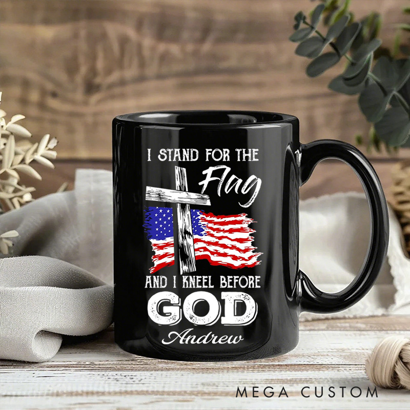 Personalized I Stand for the Flag and I Kneel Before God Ceramic Mug with Name Religious Gift Birthday Gift for Men
