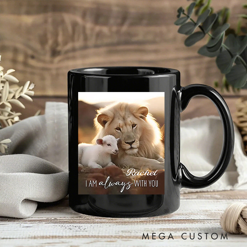 Personalized I Am Always with You Lion and Lamb Ceramic Mug with Name Religious Gift Birthday Gift for Christians