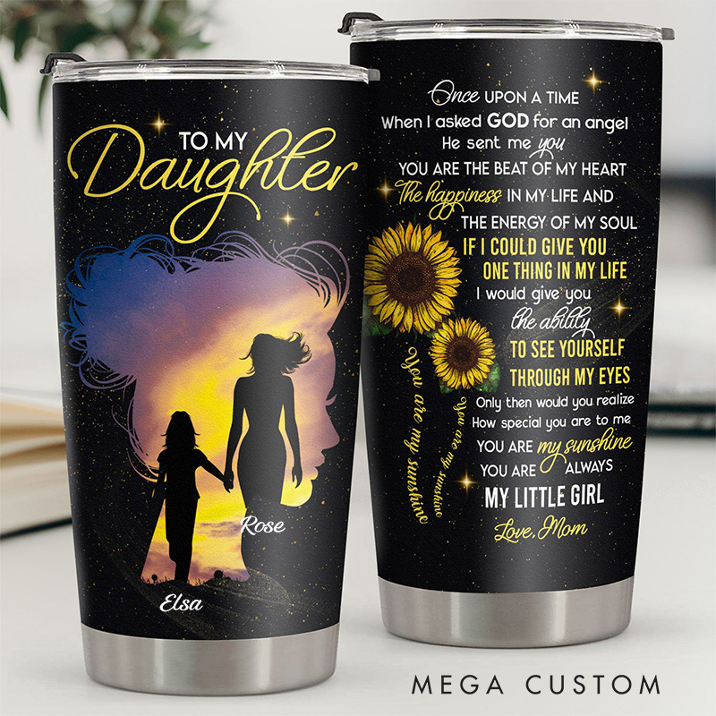Personalized to My Daughter Once Upon a Time When I Asked God for an Angel 20oz Stainless Steel Tumbler with Name Birthday Gift Daughter Gift from Mom