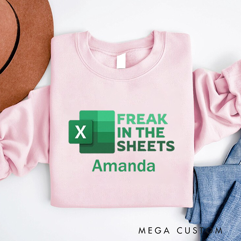 Personalized Office Worker Sweatshirt Freak in the Sheets Appreciation Gift for Coworkers