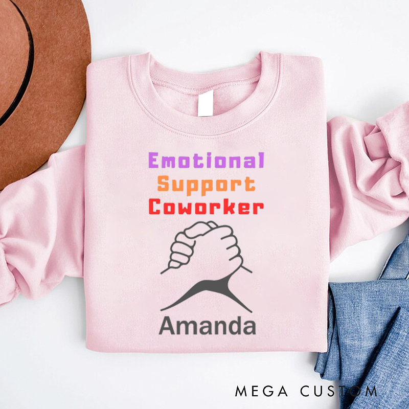 Personalized Office Worker Sweatshirt Emotional Support Coworkers with Two Hands Clasped Together Appreciation Gift for Coworkers 