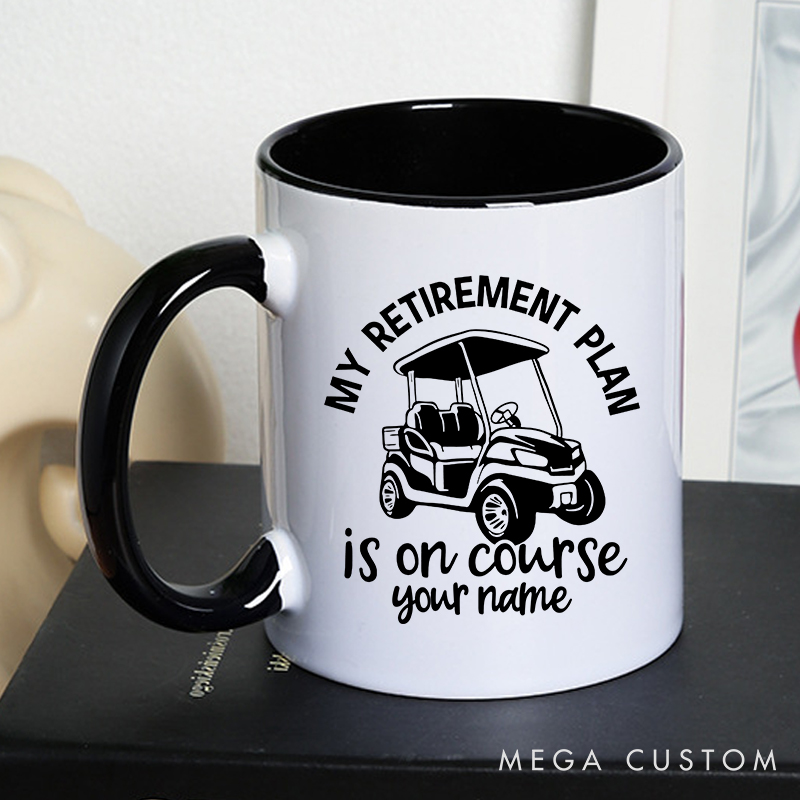 Personalized Golf Mug with Custom Name My Retirement Plan is On Course Golf Cart Design Perfect Gift for Retired Golf Lovers