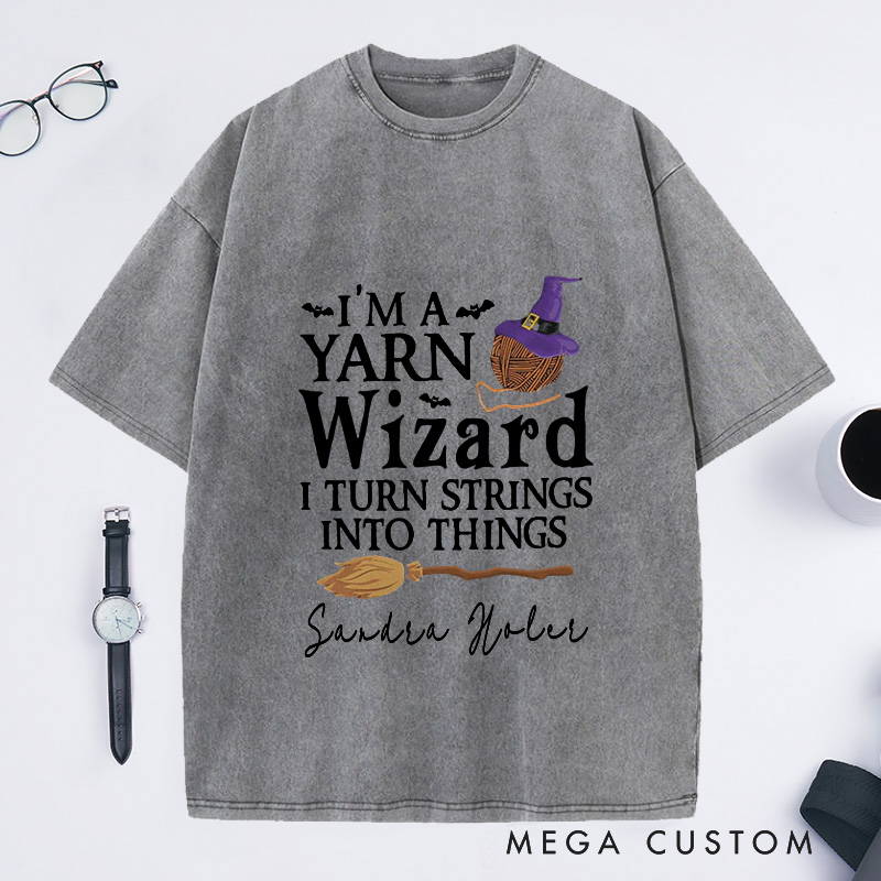Personalized I'm a Yarn Wizard Washed T-Shirts Knit T-Shirt Knitting Gift Knitter Gifts Custom Tee