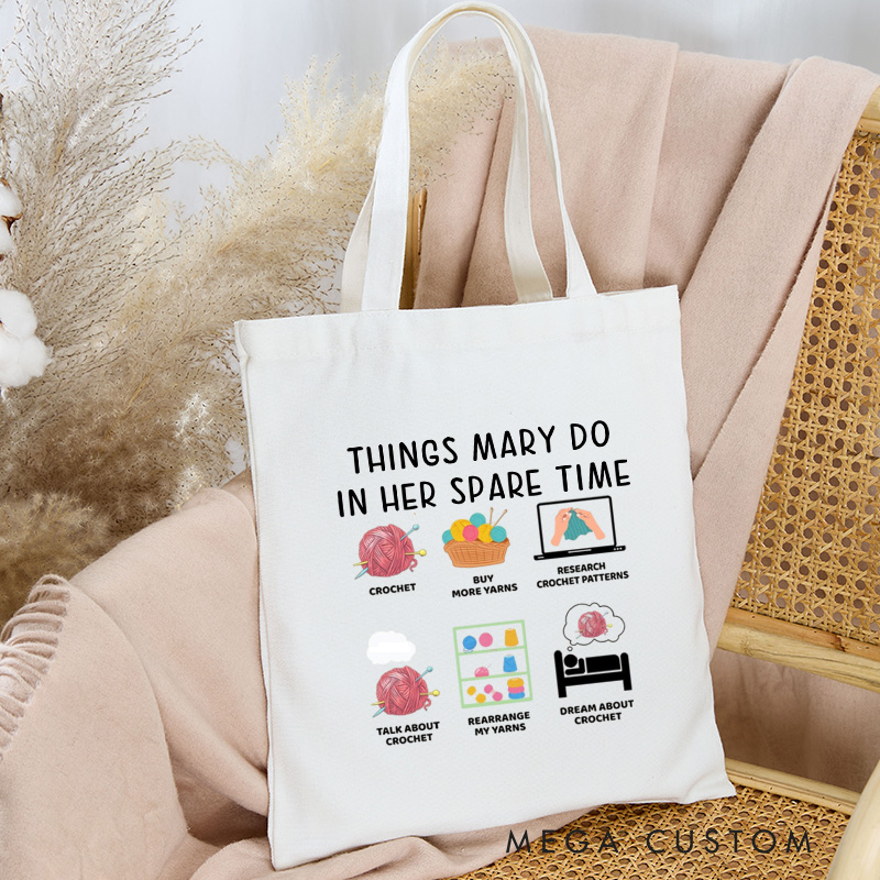 Personalized Things I Do in My Spare Time Crochet Tote Bag Custom Crocheter Bag with Name Crocheting Lover Gift