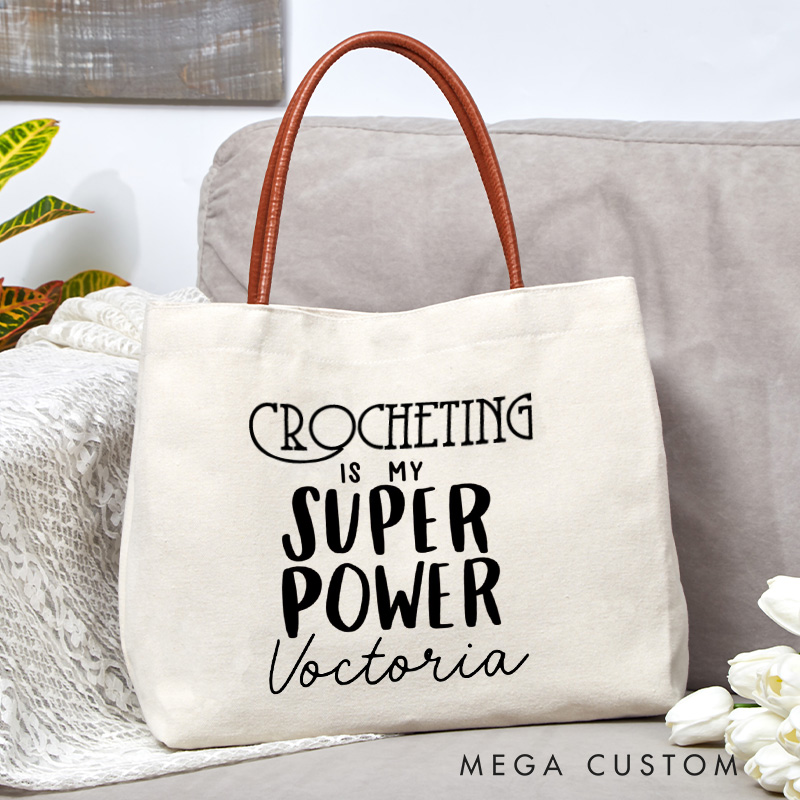 Personalized Crocheting is my Super Power Tote Bag Crocheting Lovers Bag with Name Crocheter Gift Crocheting Lovers Gift