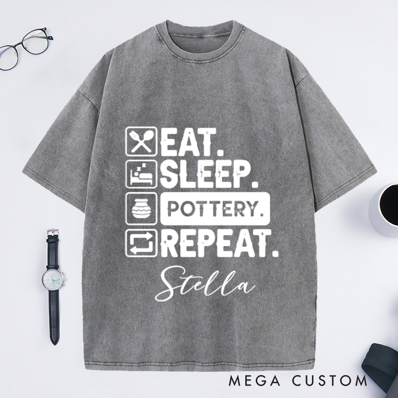 Personalized Eat Sleep Pottery Repeat Washed T-Shirts Gift for Potter Potters Shirt Clay Tshirt Custom Tee