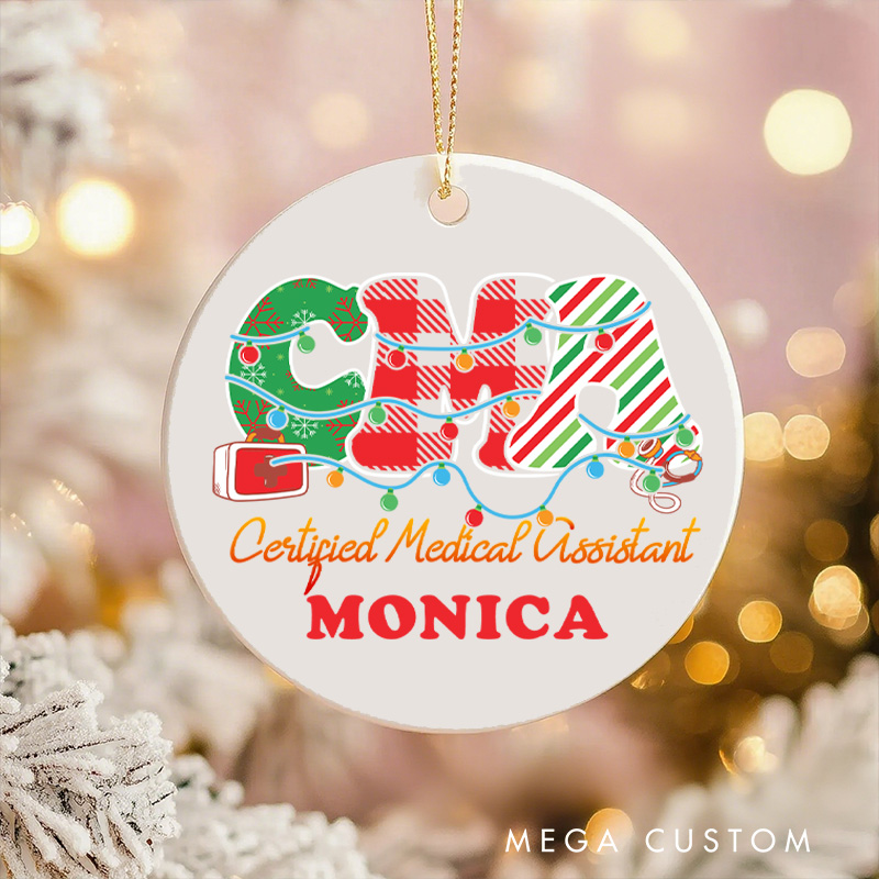 Personalized Nurse Christmas Ornament Certified Medical Assistant Design Christmas Ornament New Nurse Gift Funny Nursing Gifts