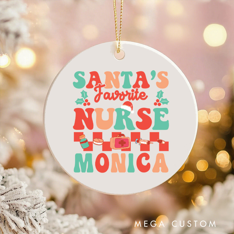 Personalized Nurse Christmas Ornament Santa's Favorite Nurse Design Christmas Ornament New Nurse Gift Funny Nursing Gifts