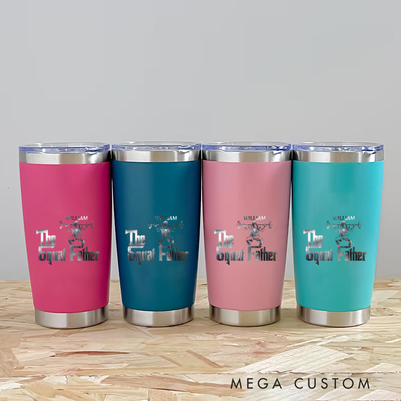 Personalized Fitness Tumbler Coffee Stainless Steel Tumbler with Stylish The Squat Father Theme in Vibrant Colors for Fitness Enthusiasts Bodybuilders and Gym Lovers