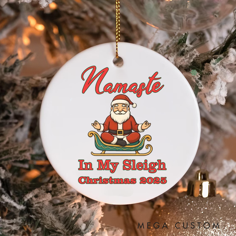 Personalized Christmas Ornament with Namaste in My Sleigh Design Christmas Ornament Gift for Yoga Lover
