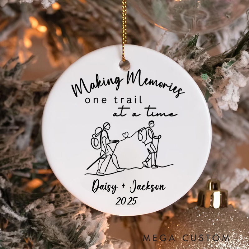 Personalized Hiking Adventure Christmas Ornament Making Memories One Trail at a Time Christmas Ornament Gift for Outdoor