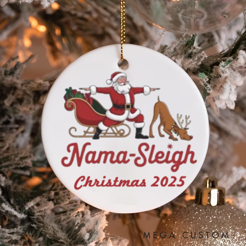 Personalized Christmas Ornament with Funny Nama-Sleigh Santa Design Christmas Ornament Gift for Yoga Lover