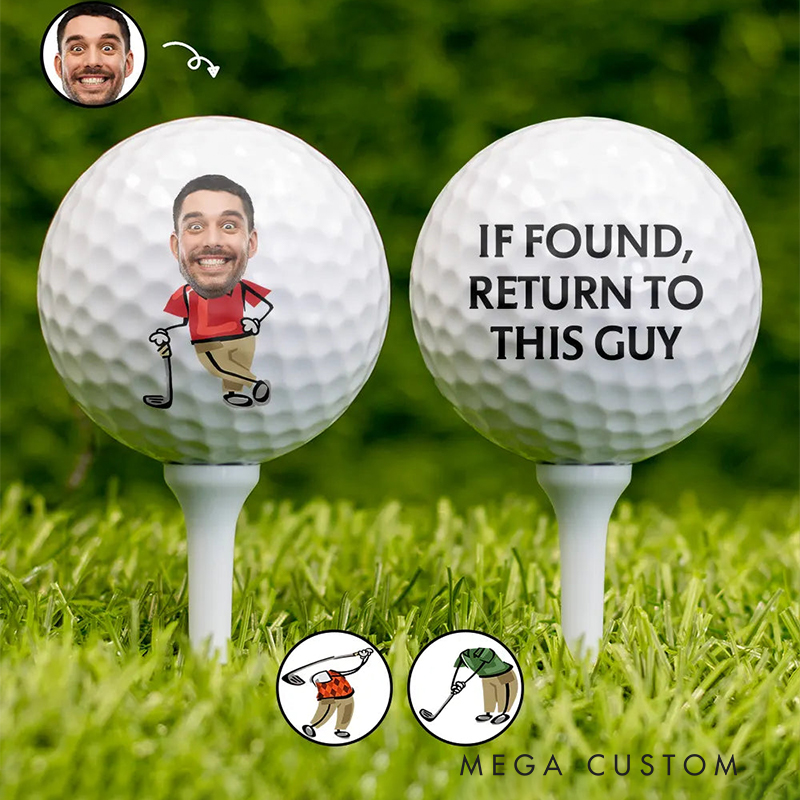 Personalized "If Found, Return to This Guy" Golf Ball with Custom Face  