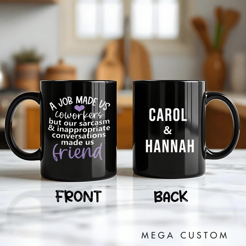 Personalized Office Worker Mug Gift a Job Made Us Coworkers Mug Appreciation Gift for Coworkers