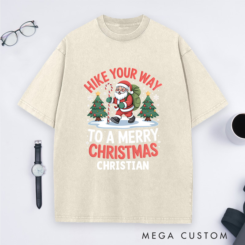 Personalized Hike Your Way to a Merry Christmas Washed T-Shirt Outdoor Hiking T-Shirt Gift for Adventure Lover