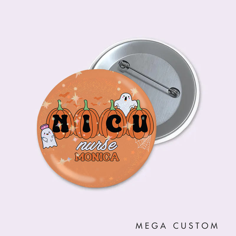 Personalized Nurse Button Pin Customized NICU Nurse Design Button Pin Nurse Halloween Gift
