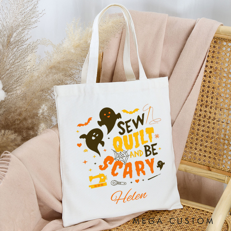 Personalized Sew Quilt and Be Scary Tote Bag Gift for Sewing Lovers Halloween Gift for Quilters