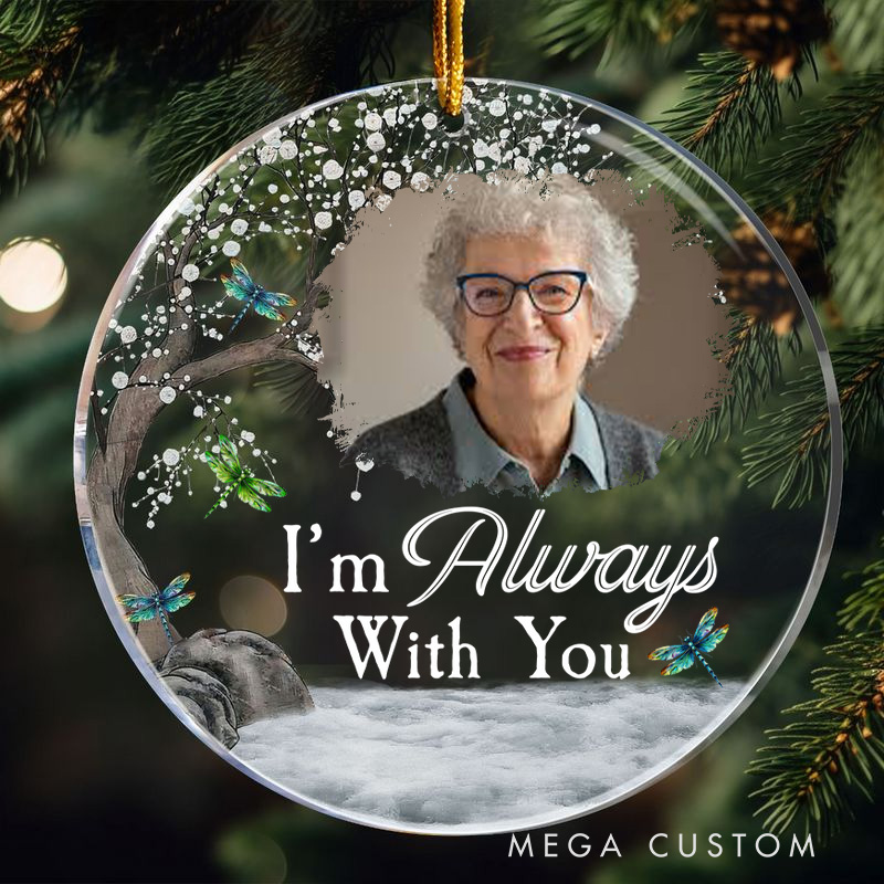 Personalized Memorial Ornament Customizable Photo Dragonfly Tree Im Always With You Memorial Gift