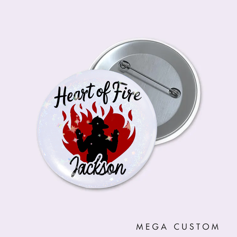 Personalized Heart of Fire Button Pin Firefighter Flames Design