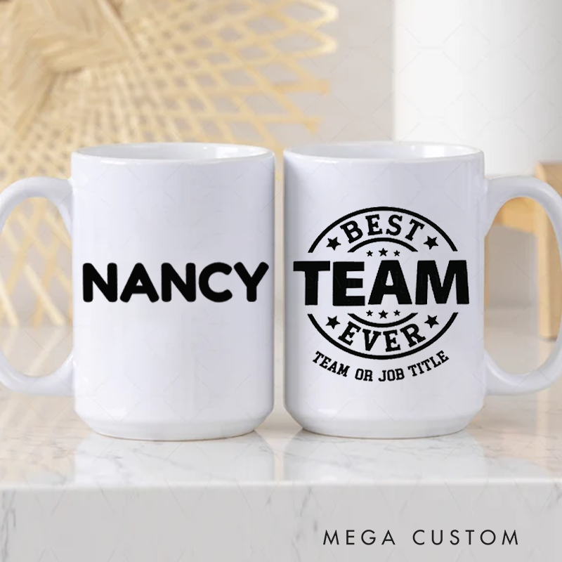 Personalized Office Worker Mug Gift Best Team Ever Mug Appreciation Gift for Coworkers