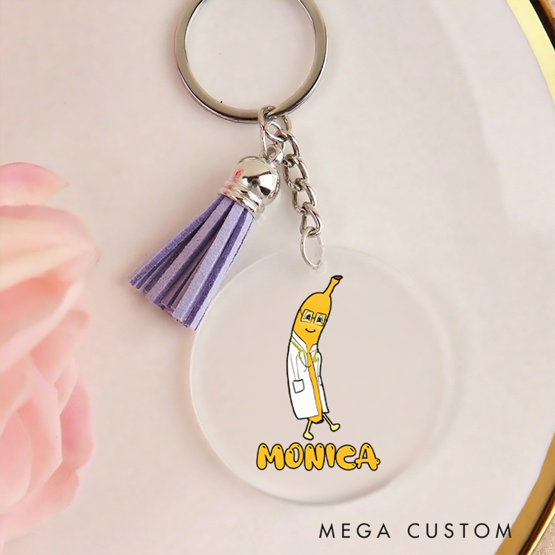 Personalized Acrylic Tassel Keychain for Nurse Customized Funny Banana Doctor Design Keychain Nurse Week Gift