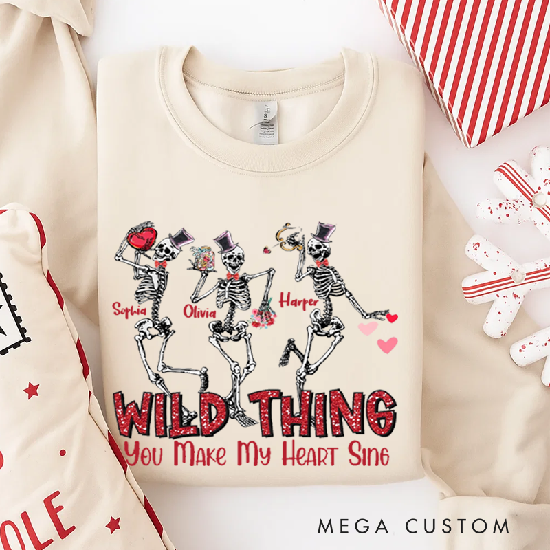 Personalized Classic Sweatshirts Wild Thing You Make My Heart Sing Skeleton Dancing Valentine