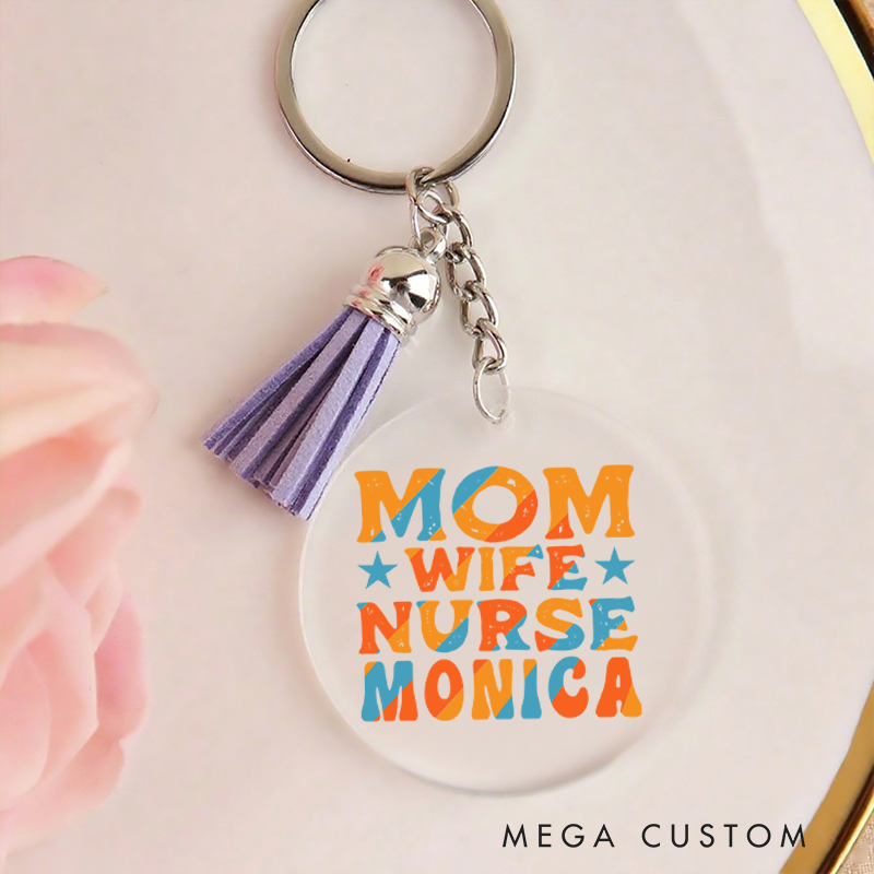 Personalized Acrylic Tassel Keychain for Nurse Customized Wife Mom Nurse Design Keychain Nurse Week Gift