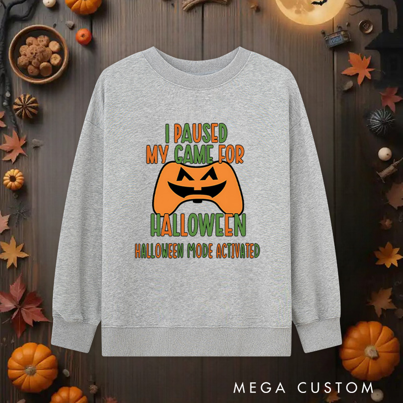 Personalized I Paused My Game for Halloween Classic Sweatshirts Gamer Sweatshirts Halloween Gift for Geek Game Lover