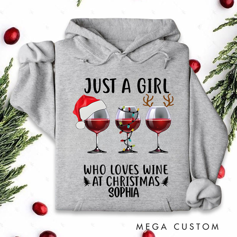 Personalized Just a Girl Who Loves Wine with Santa Hats and Glasses Christmas Hoodies