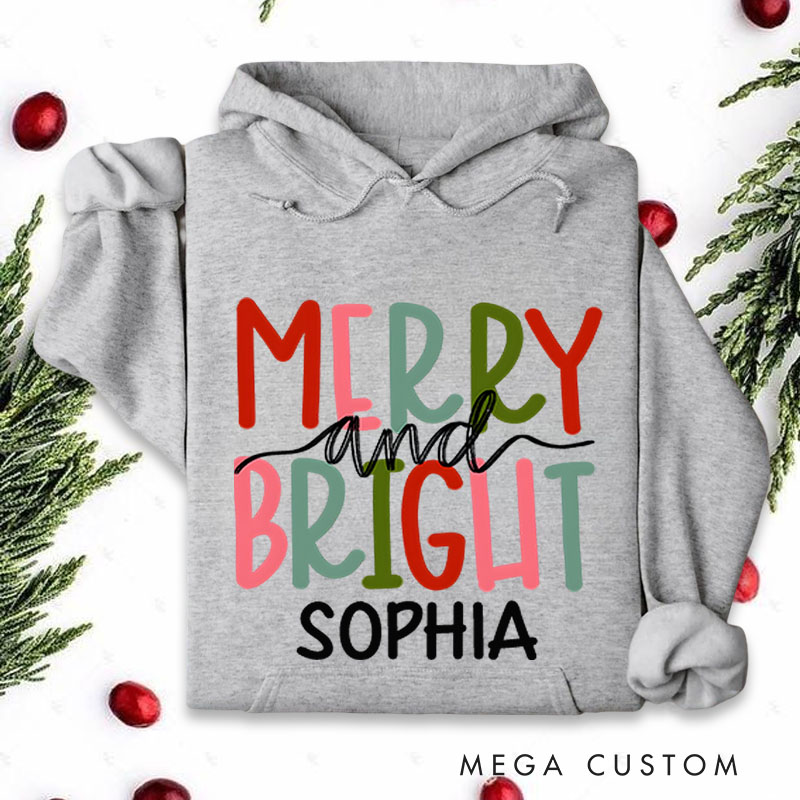 Personalized Merry and Bright with Colorful Holiday Text Christmas Hoodies