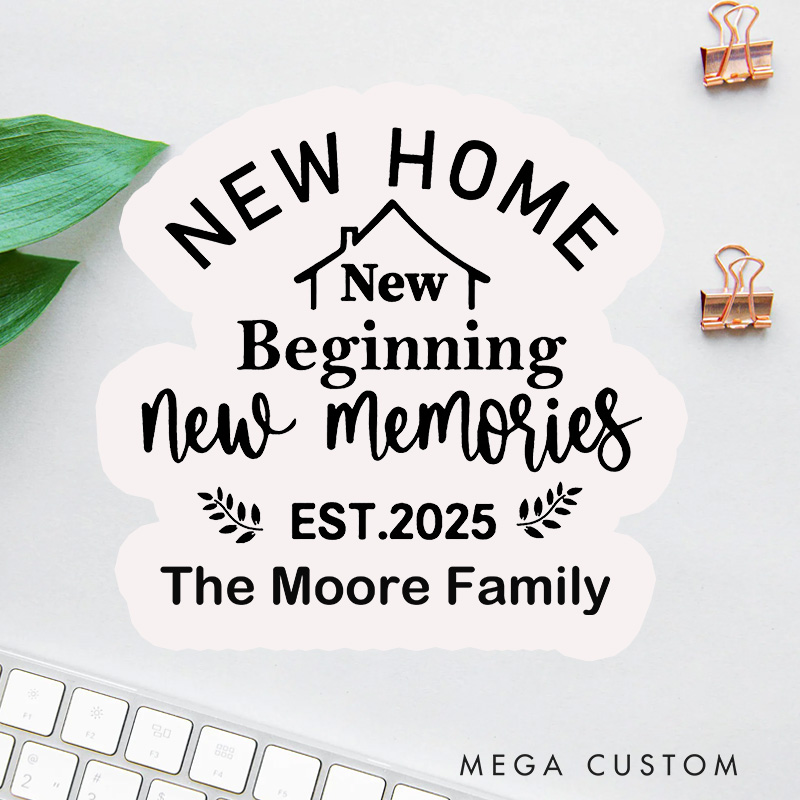 Personalized New Home Stickers New Beginning New Memories Design Custom Housewarming Labels Decorative Moving Stickers for Homeowners Gifts